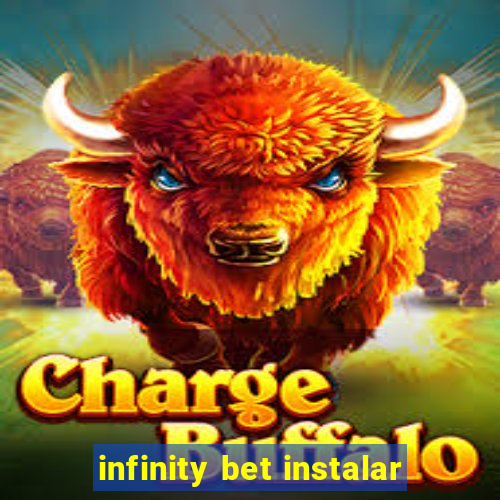 infinity bet instalar